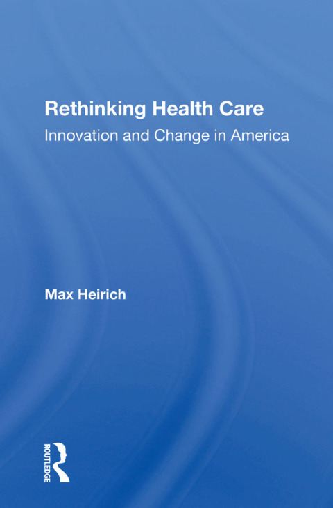 Cover image for book Rethinking Health Care