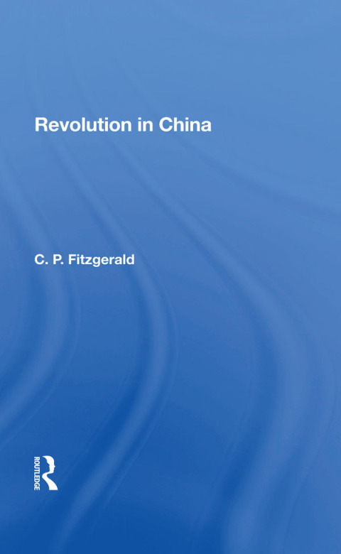 Cover image for book Revolution In China