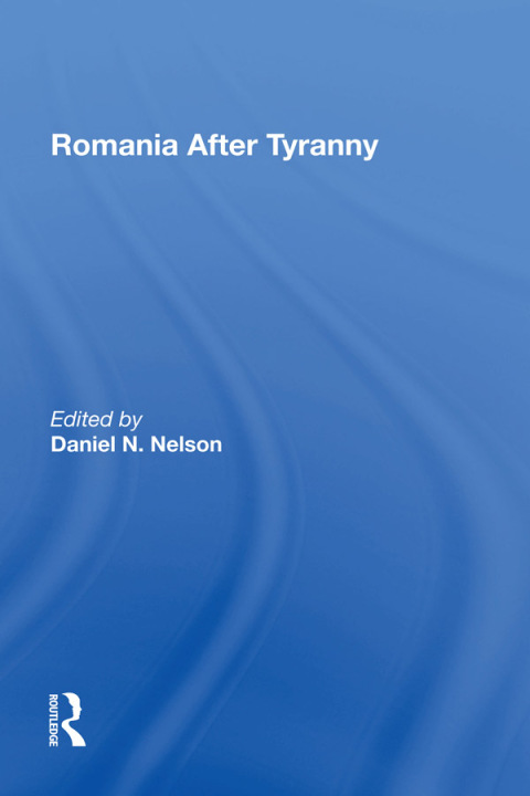 Cover image for book Romania After Tyranny