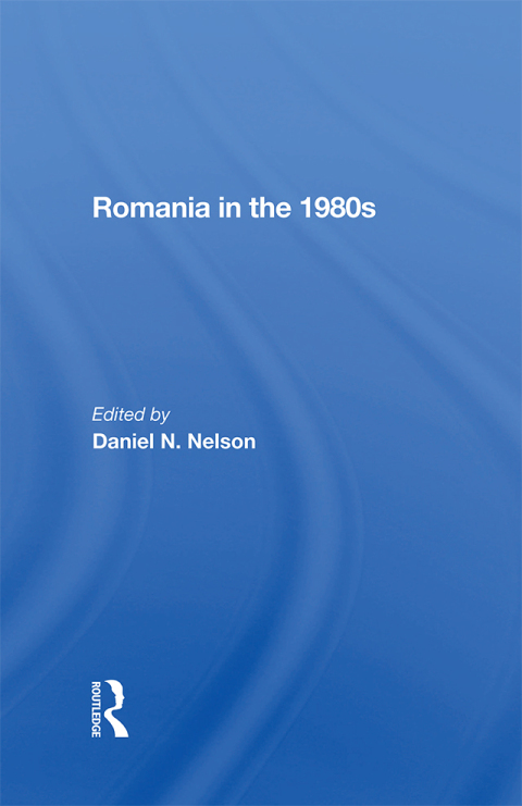 Cover image for book Romania In The 1980s