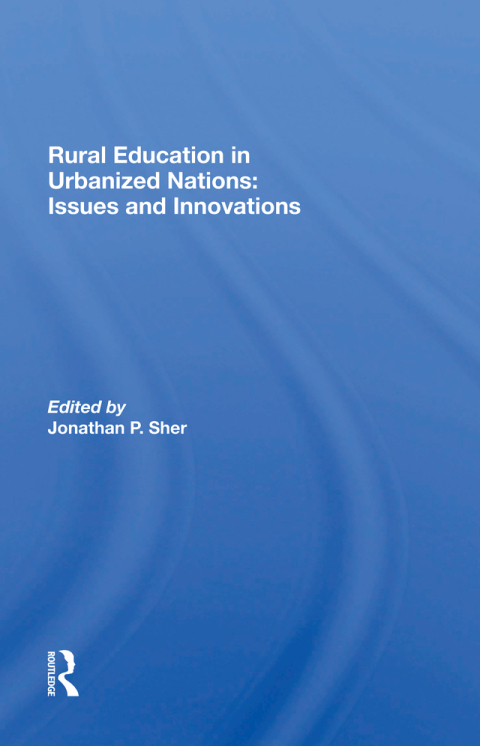 Cover image for book Rural Education In Urbanized Nations