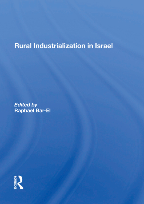 Cover image for book Rural Industrialization In Israel
