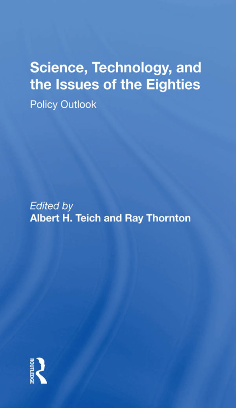 Cover image for book Science, Technology, And The Issues Of The Eighties
