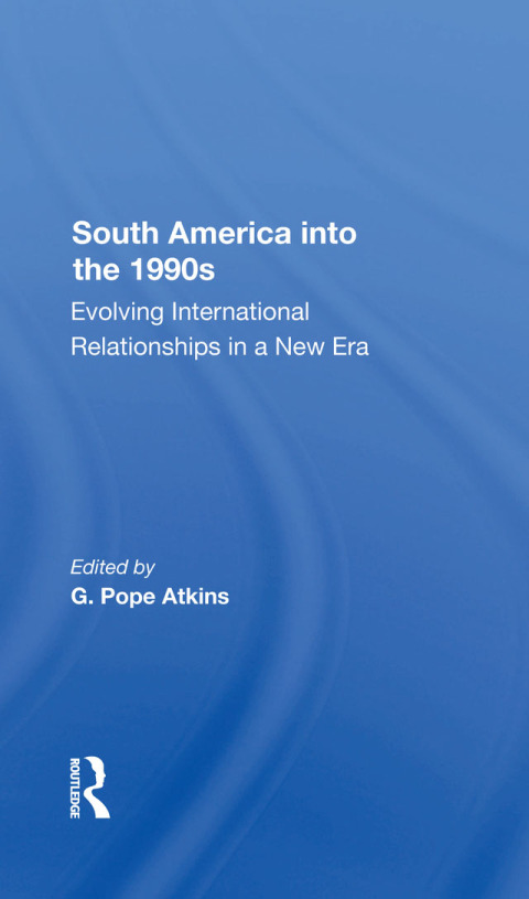 Cover image for book South America Into The 1990s