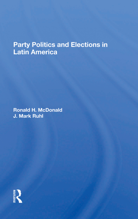 Cover image for book Party Politics And Elections In Latin America