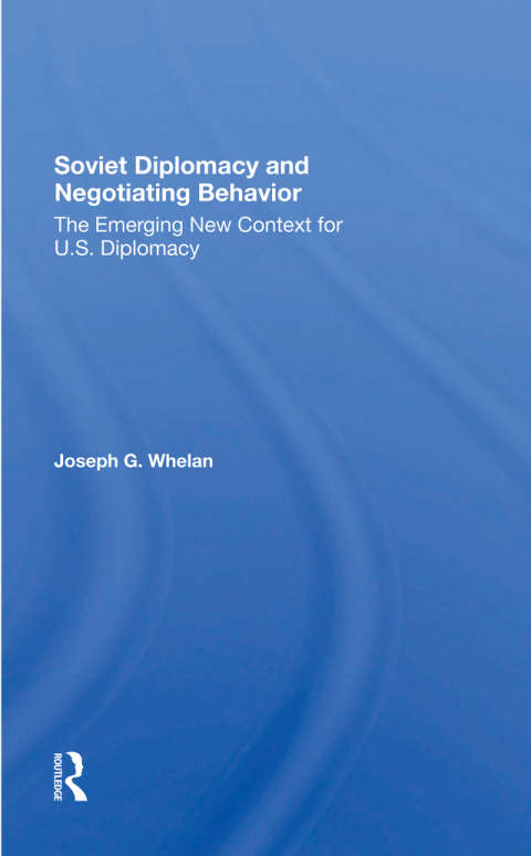 Cover image for book Soviet Diplomacy And Negotiating Behavior
