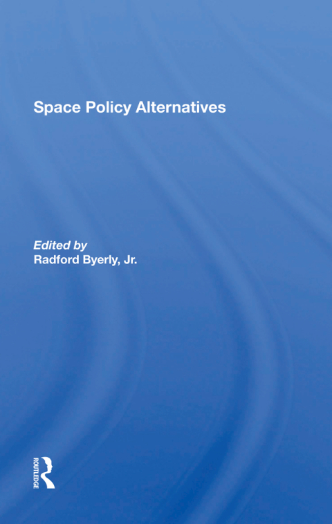 Cover image for book Space Policy Alternatives