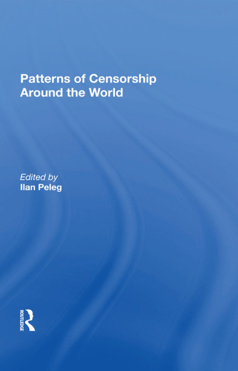 Cover image for book Patterns Of Censorship Around The World