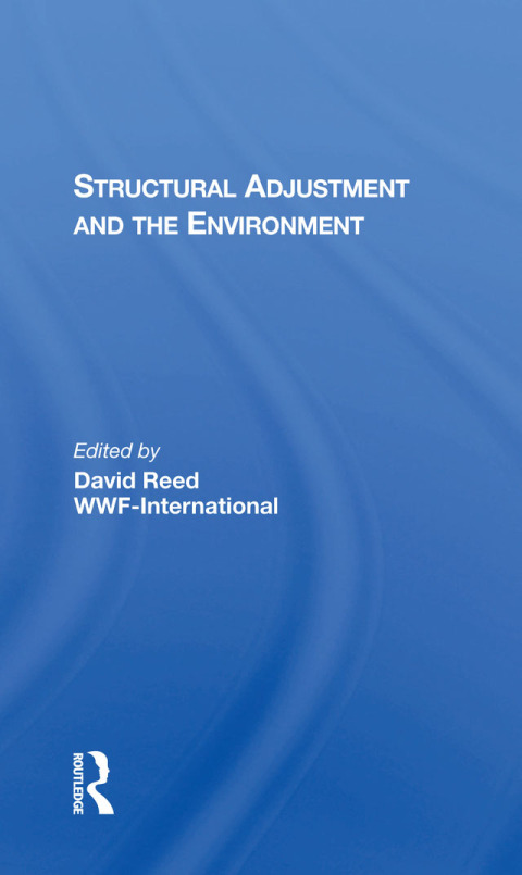 Cover image for book Structural Adjustment And The Environment
