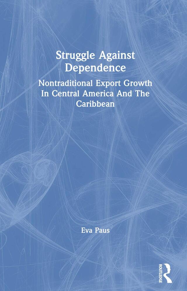 Struggle Against Dependence