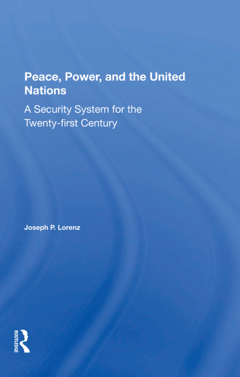 Cover image for book Peace, Power, And The United Nations