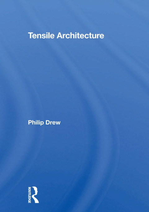 Cover image for book Tensile Architecture