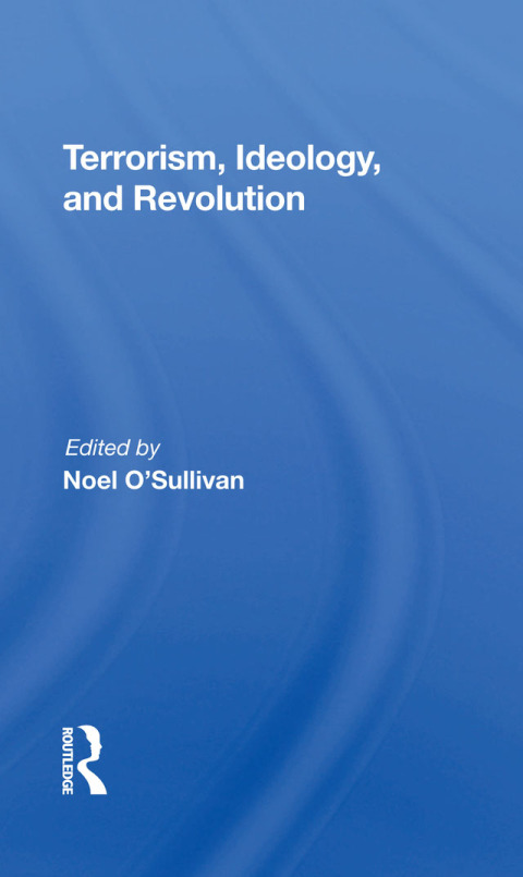 Cover image for book Terrorism, Ideology And Revolution