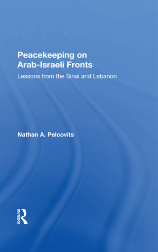 Peacekeeping On Arabisraeli Fronts