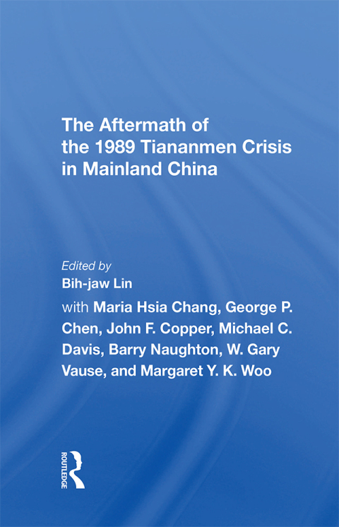 Cover image for book The Aftermath Of The 1989 Tiananmen Crisis For Mainland China
