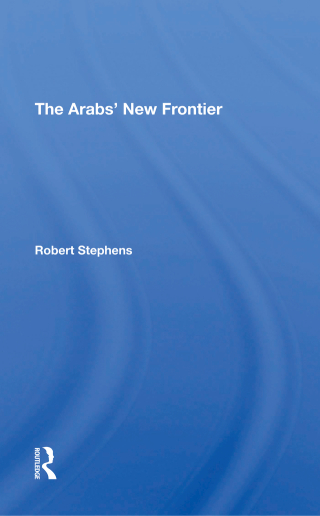 The Arabs' New Frontier