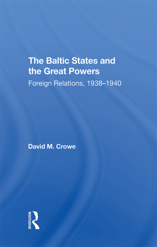 The Baltic States And The Great Powers
