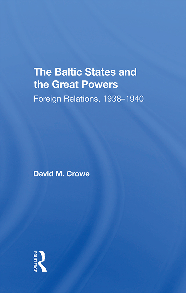 The Baltic States And The Great Powers