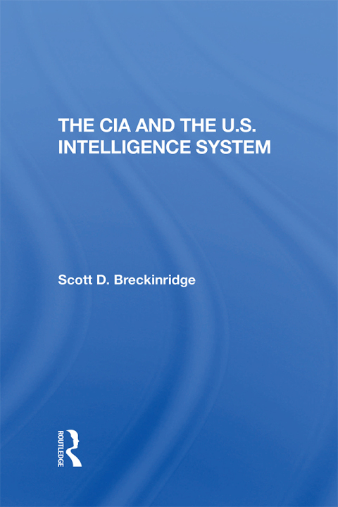 Cover image for book The Cia And The U.s. Intelligence System