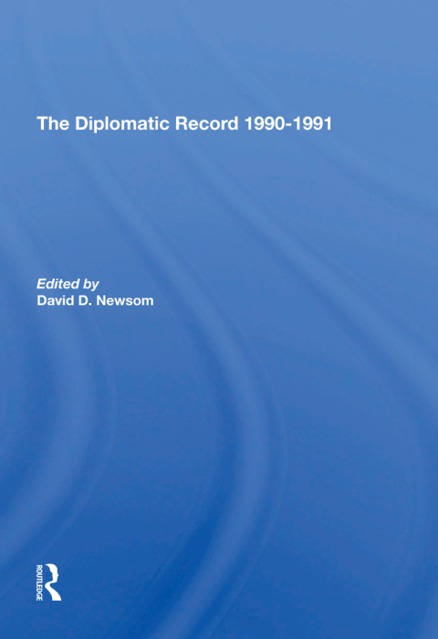 The Diplomatic Record 19901991 