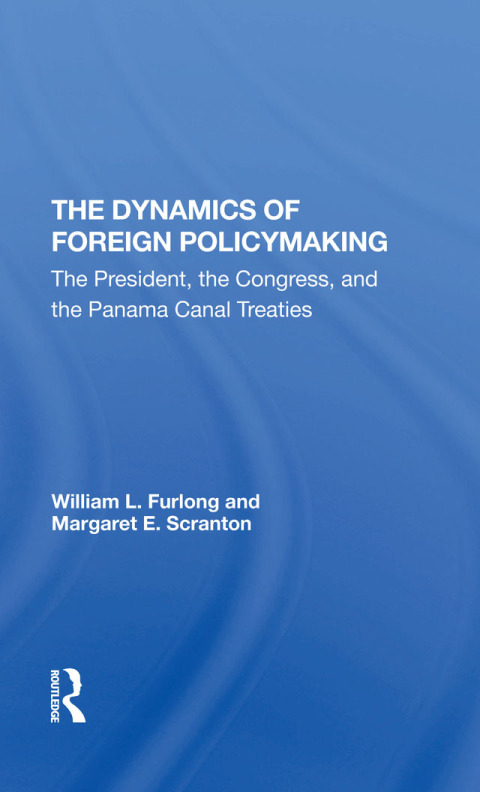 Cover image for book The Dynamics Of Foreign Policymaking