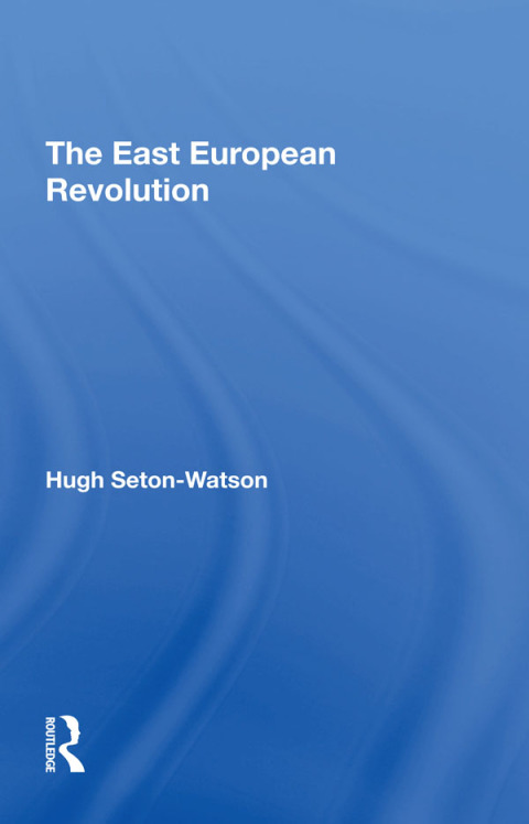 Cover image for book The East European Revolution