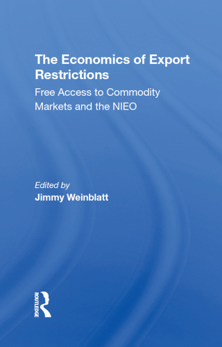 The Economics Of Export Restrictions