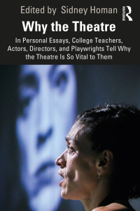 Cover image: Why the Theatre 1st edition 9780367861889