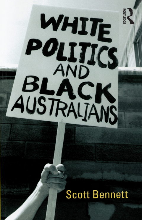 White Politics and Black Australians 