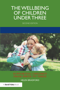 Cover image: The Wellbeing of Children under Three 2nd edition 9780367530136
