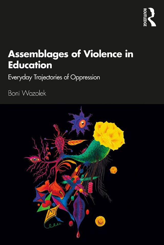 Assemblages of Violence in Education