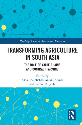 Transforming Agriculture in South Asia