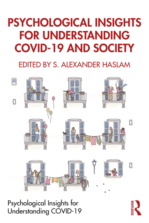 Psychological Insights for Understanding COVID-19 and Society 