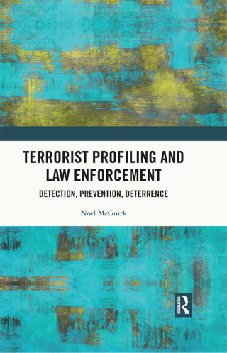 Terrorist Profiling and Law Enforcement