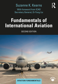 صورة الغلاف: Fundamentals of International Aviation 2nd edition 9780367467951