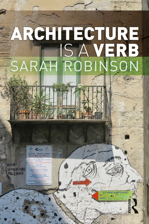 Architecture is a Verb 
