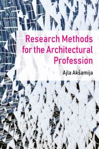 Cover image: Research Methods for the Architectural Profession 1st edition 9780367433963