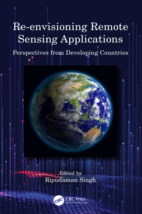 Cover image for book Re-envisioning Remote Sensing Applications