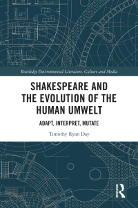 Titelbild: Shakespeare and the Evolution of the Human Umwelt 1st edition 9780367707903
