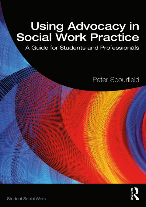 Cover image for book Using Advocacy in Social Work Practice