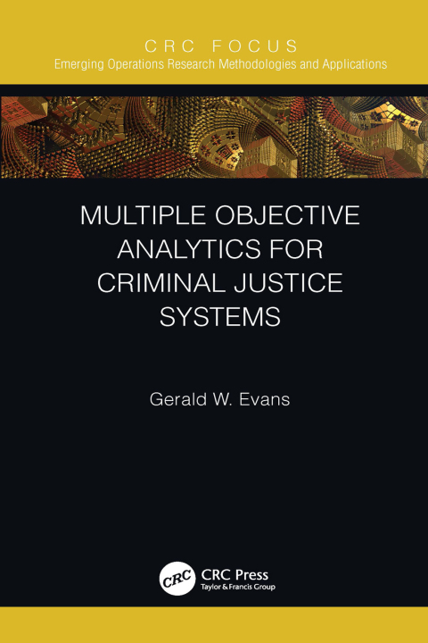 Cover image for book Multiple Objective Analytics for Criminal Justice Systems