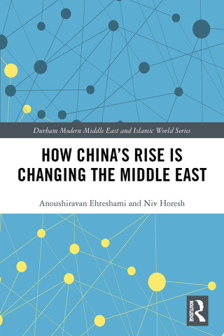How China's Rise is Changing the Middle East