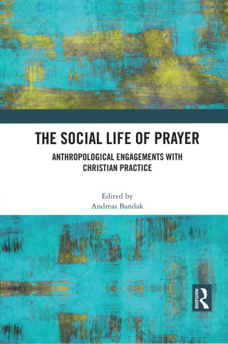The Social Life of Prayer