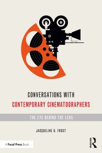 Titelbild: Conversations with Contemporary Cinematographers 1st edition 9780367362638