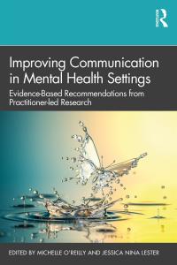 صورة الغلاف: Improving Communication in Mental Health Settings 1st edition 9780367456061