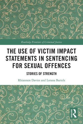 The Use of Victim Impact Statements in Sentencing for Sexual Offences