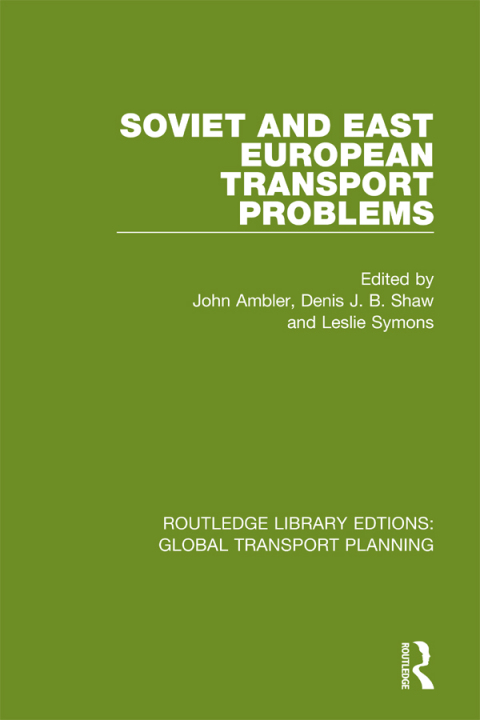 Soviet and East European Transport Problems 
