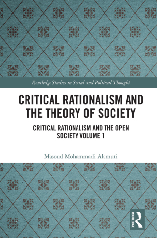 Critical Rationalism and the Theory of Society