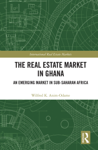 Cover image: The Real Estate Market in Ghana 1st edition 9780367672522