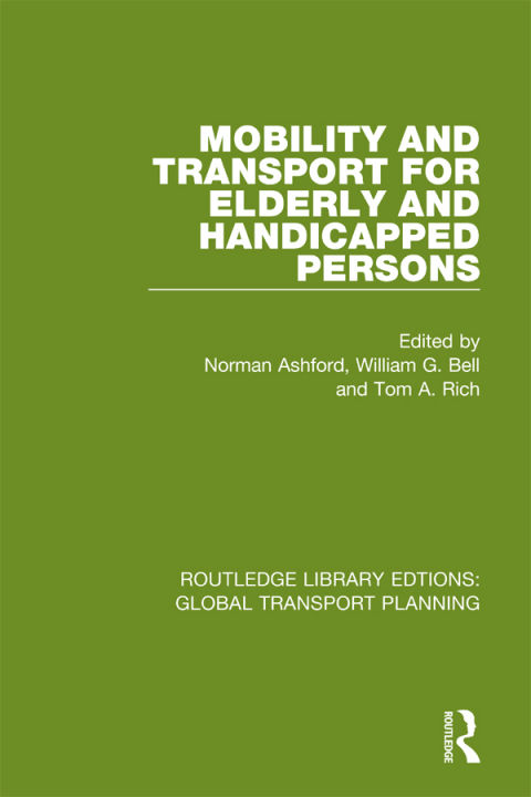 Mobility and Transport for Elderly and Handicapped Persons 